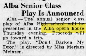 Alba Opera House - May 1938 Article